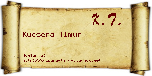 Kucsera Timur névjegykártya
